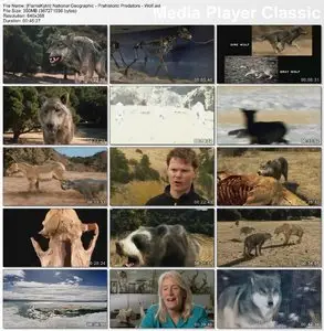 National Geographic - Prehistoric Predators: Wolf (2008)