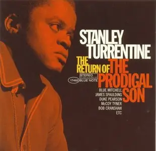 Stanley Turrentine - Return Of The Prodigal Son (1967) [Remastered 2008]