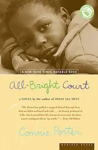 «All-Bright Court» by Connie R. Porter