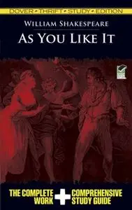 «As You Like It Thrift Study Edition» by William Shakespeare