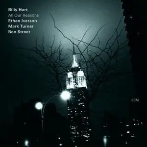 Billy Hart - All Our Reasons (2012)