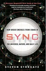 Sync: The Emerging Science of Spontaneous Order