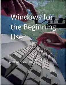 Windows for the Beginning User Ed 3