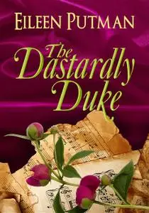 «The Dastardly Duke» by Eileen Putman