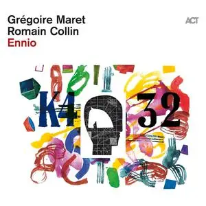 Grégoire Maret & Romain Collin - Ennio (2024) [Official Digital Download]