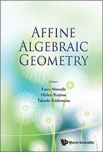 Affine Algebraic Geometry - Proceedings Of The Conference