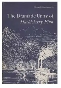 Dramatic Unity of Huckleberry Finn