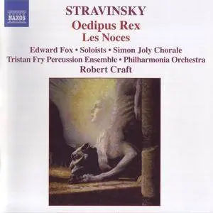 Robert Craft - Stravinsky: Oedipus Rex, Les Noces (2004)