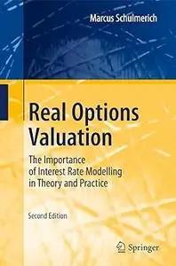 Real Options Valuation Ed 2