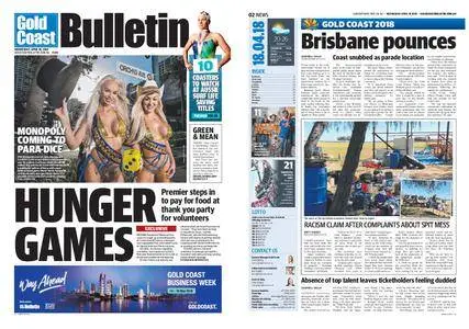 The Gold Coast Bulletin – April 18, 2018