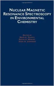 Nuclear Magnetic Resonance Spectroscopy in Environmental Chemistry