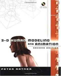 3-D Human Modeling and Animation, Second Edition [Repost]