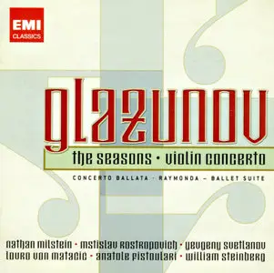 Glazunov: The Seasons, Violin Concerto, Raymonda Suite - Milstein, Svetlanov, Von Matacic (2012)