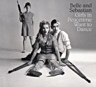 Belle and Sebastian - Girls In Peacetime Want To Dance (2015) {Matador Records}