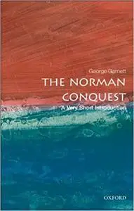 The Norman Conquest: A Very Short Introduction (repost)