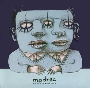 Modrec - Mascaraddiction (2010)