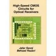 High-Speed CMOS Circuits for Optical Receivers