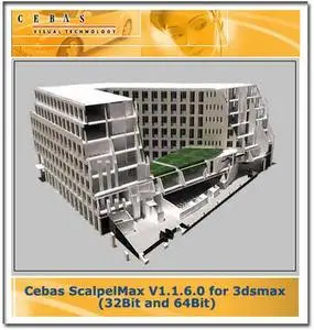 Cebas ScalpelMax V1.1.6.0 for 3dsmax (32 and 64Bit)