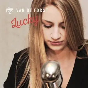 Van De Forst - Lucky (2015)