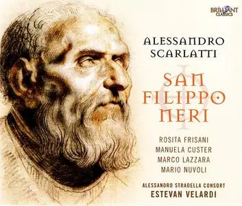 Estevan Velardi, Alessandro Stradella Consort - Alessandro Scarlatti: San Filippo Neri (2010)