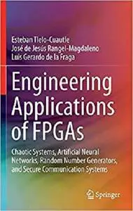 Engineering Applications of FPGAs  [Repost]