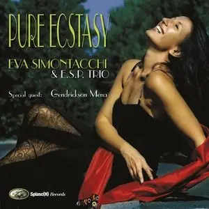 Eva Simontacchi & E.S.P. Trio - Pure Ecstasy (2012)