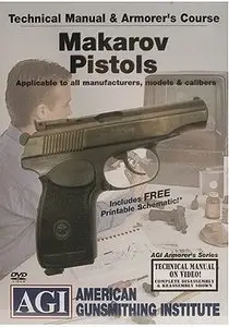 Makarov Pistol Armorer's Course [repost]