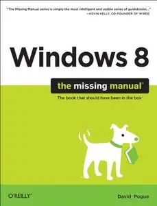 Windows 8: The Missing Manual (repost)