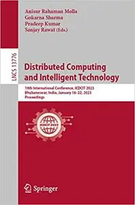 Distributed Computing and Intelligent Technology: 19th International Conference, ICDCIT 2023, Bhubaneswar, India, Januar