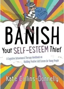 Banish Your Self-Esteem Thief [Repost]