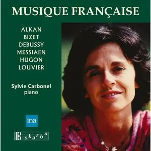 Sylvie Carbonel - Alkan, Bizet, Debussy, Messiaen, Hugon & Louvier (2024) [Official Digital Download 24/96]
