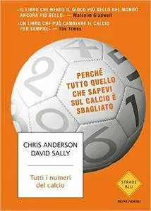 David Sally, Chris Andersen - Tutti i numeri del calcio