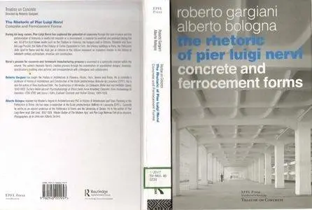 The Rhetoric of Pier Luigi Nervi: Forms in reinforced concrete and ferro-cement