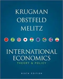 International Economics: Theory and Policy, 9th Edition [Repost]