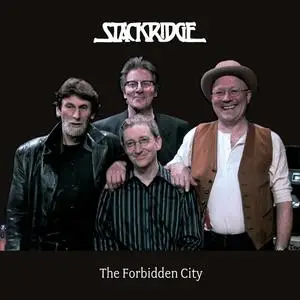 Stackridge - The Forbidden City (2007/2024)