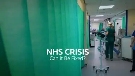 BBC Panorama - NHS Crisis: Can It be Fixed (2023)