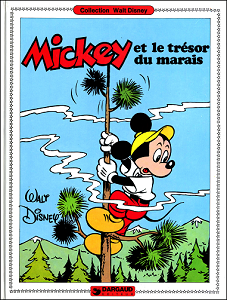 Mickey - Tome 1 - Mickey et le Trésor du Marais