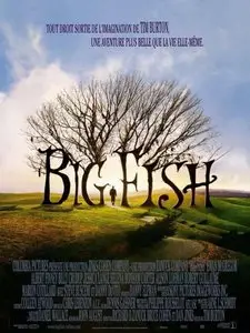 Big Fish/La Legende du Gros Poisson (2003)