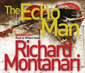 «The Echo Man» by Richard Montanari