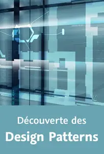 Découverte des Design Patterns