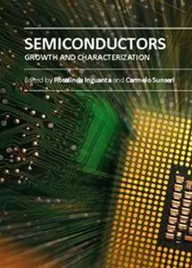 "Semiconductors: Growth and Characterization" ed. by Rosalinda Inguanta and Carmelo Sunseri