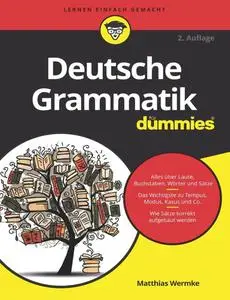 Matthias Wermke - Deutsche Grammatik Fur Dummies