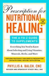 Prescription for Nutritional Healing