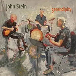 John Stein - Serendipity (2021) [Official Digital Download]