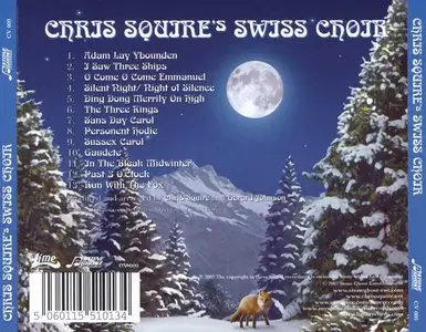 Chris Squire's Swiss Choir (2007)