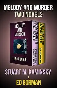 «Melody and Murder» by Ed Gorman, Stuart M. Kaminsky