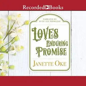 «Love's Enduring Promise» by Janette Oke