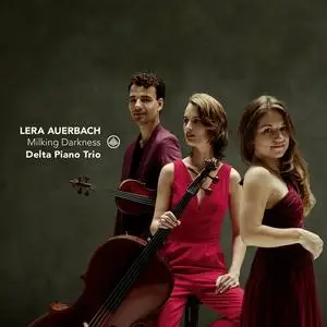 Delta Piano Trio - Milking Darkness (2023)