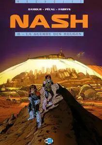 Nash 8 - La guerre des rouges