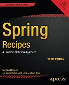 Spring Recipes: A Problem-Solution Approach